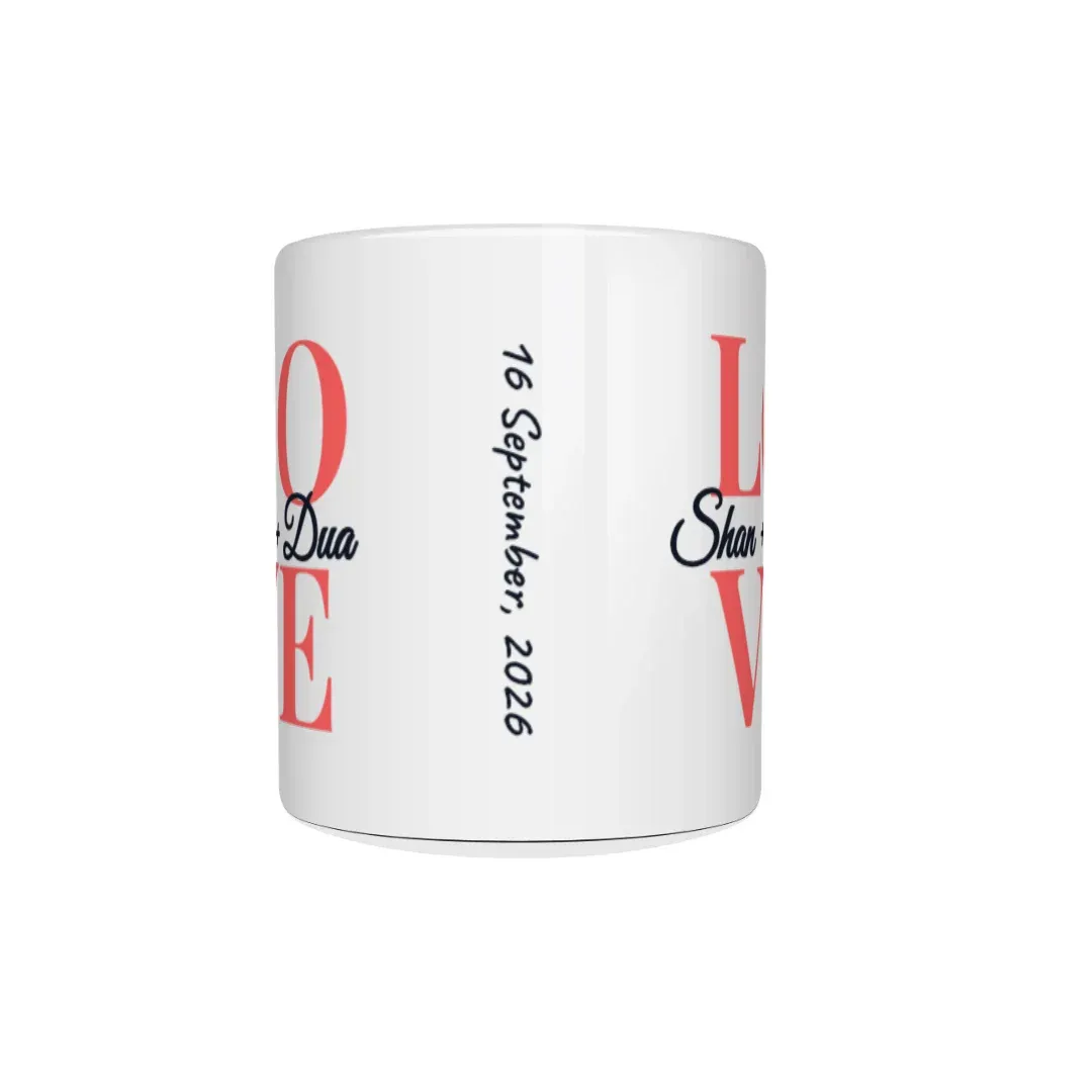 Custom Love Mug -  Names + Anniversary Date, front view